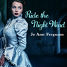 Ride the Night Wind