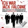 Ich war Jack Falcone. Wie ich als FBI-Geheimagent einen Mafiaclan zerschlug