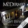 Clean Break (Kate Brannigan 4)