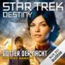Star Trek Destiny 1: Gtter der Nacht