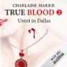 Untot in Dallas (True Blood 2)