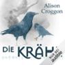 Die Krhe (Die Pellinor-Saga 3)
