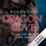 Feuer und Flamme fr diesen Mann (Dragon Love 1)