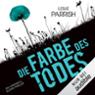 Die Farbe des Todes (Veronica Sloan 1)