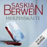 Herzensklte (Ein Fall fr Leitner und Grohmann 2)