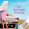 Auf dem langen Heimweg