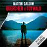 Quercher und der Totwald (Querchers dritter Fall)