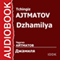 Dzhamilya [Russian Edition]