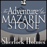 Sherlock Holmes: The Adventure of the Mazarin Stone