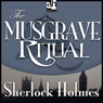 Sherlock Holmes: The Musgrave Ritual