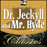 The Strange Case of Dr. Jekyll and Mr. Hyde