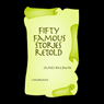 Fifty Famous Stories Retold