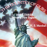 This Country of Ours, Part 3