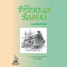 The Peterkin Papers: The most humorous foibles of the everyday life of a family