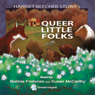 Queer Little Folks
