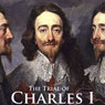The Trial of Charles I