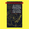 The Teachings of Zen Master Dogen