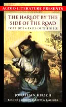 The Harlot by the Side of the Road: Forbidden Tales of the Bible