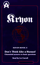 Kryon Book II: Don't Think Like a Human!