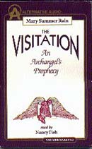 The Visitation: An Archangel's Prophecy