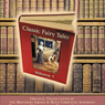 Classic Fairy Tales, Volume 1