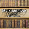 Metamorphosis