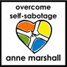 Overcome Self Sabotage: And Dissolve Your Limitations From The Past