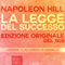 La Legge del Successo. Lezione 1: LAlleanza di Cervelli [The Law of Success. Lesson 1: The Mastermind]: Edizione del 1928 [Edition of 1928]