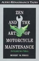 Zen and the Art of Motorcycle Maintenance