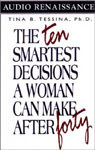 The Ten Smartest Decisions a Woman Can Make After Forty