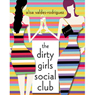 The Dirty Girls Social Club