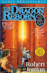 The Dragon Reborn: Book Three of The Wheel of Time