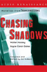 Chasing Shadows: Novellas from Transgressions