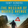 The Messiah of Morris Avenue