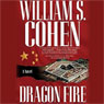 Dragon Fire: A Novel