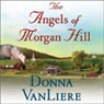 The Angels of Morgan Hill