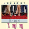 The Art of Mingling: Proven Techniques for Mastering Any Room