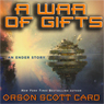 A War of Gifts: An Ender Story