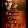 Night Pleasures: A Dark-Hunter Novel