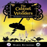 The Cabinet of Wonders: The Kronos Chronicles: Book I