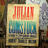 Julian Comstock: A Story of 22nd-Century America