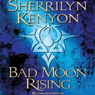 Bad Moon Rising: A Dark-Hunter Novel