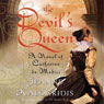 The Devil's Queen: A Novel of Catherine de Medici