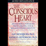 The Conscious Heart
