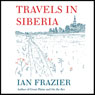 Travels in Siberia