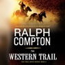 The Western Trail: The Trail Drive, Book 2