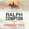 The Goodnight Trail: The Trail Drive, Book 1