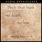 No Death, No Fear: Comforting Wisdom for Life