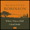When I Was a Child I Read Books: Essays