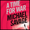 A Time for War: A Thriller